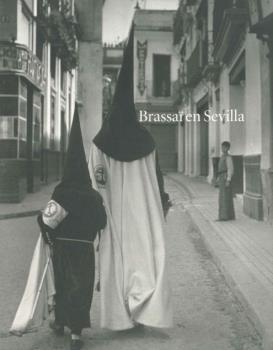 BRASSAÏ EN SEVILLA