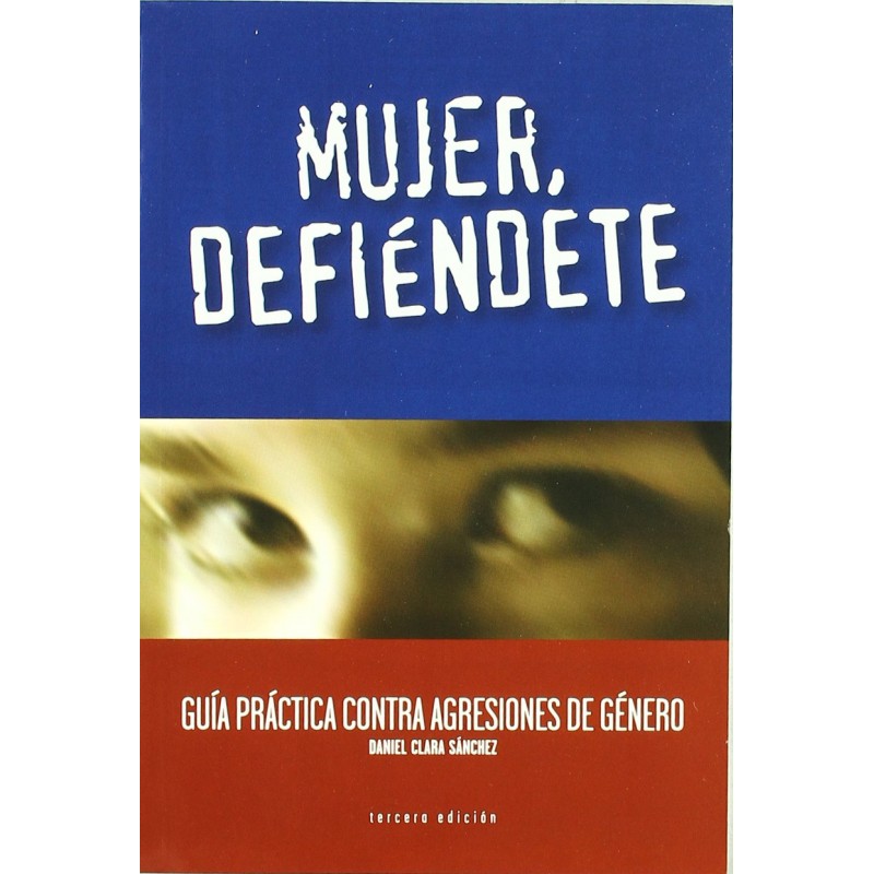 MUJER DEFIÉNDETE