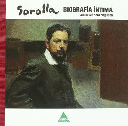 SOROLLA BIOGRAFIA INTIMA