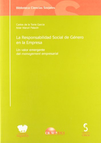 RESPONSABILIDAD SOCIAL DE GENERO EN LA EMPRESA, LA