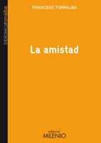 AMISTAD, LA