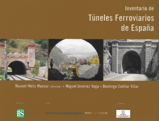 INVENTARIO DE TÚNELES FERROVIARIOS DE ESPAÑA