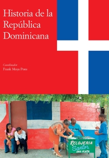 VOL. 2: HISTORIA DE LA REPÚBLICA DOMINICANA
