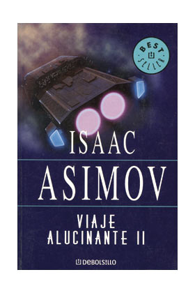 VIAJE ALUCINANTE II