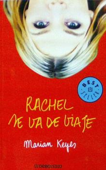 RACHEL SE VA DE VIAJE