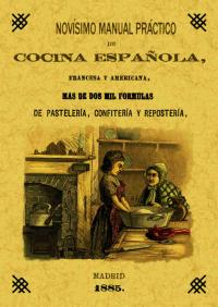 NOVISIMO MANUAL COCINA ESPAÑOLA, FRANCESA Y AMERICANA