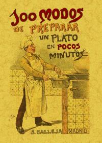 100 MODOS PREPARAR PLATO POCOS MINUTOS