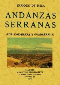 ANDANZAS SERRANAS Por Somosierra y Guadarrama
