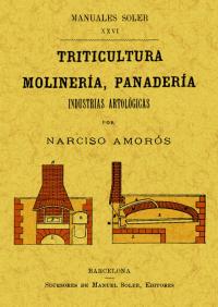 TRITICULTURA MOLINERIA PANADERIA