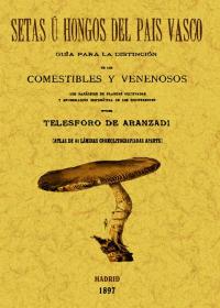 SETAS U HONGOS PAIS VASCO