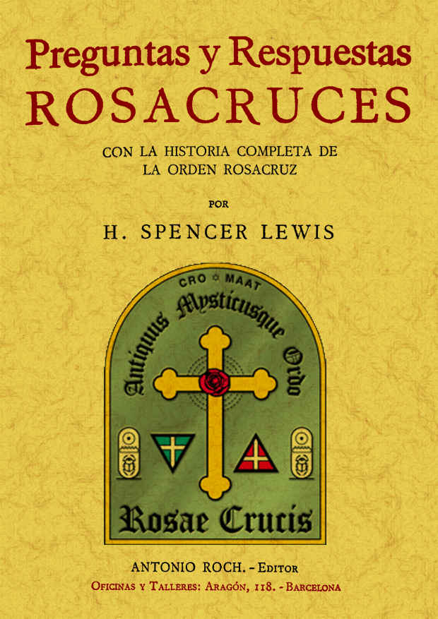 PREGUNTAS Y RESPUESTAS  ROSACRUCES