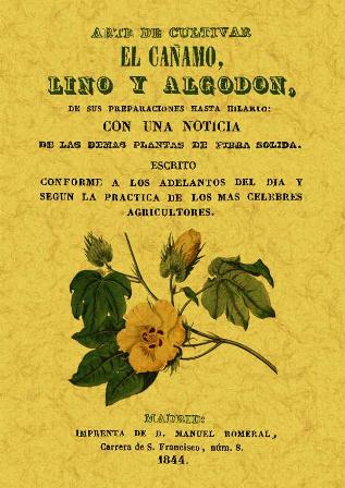 ARTE CULTIVAR CAÑAMO LINO Y ALGODON