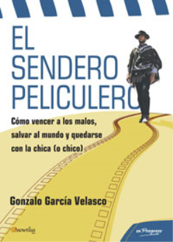 SENDERO PELICULERO, EL