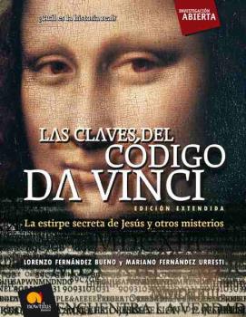 LAS CLAVES DEL CÓDIGO DA VINCI. VERSION EXTENDIDA