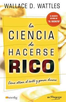 LA CIENCIA DE HACERSE RICO
