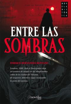 ENTRE LAS SOMBRAS