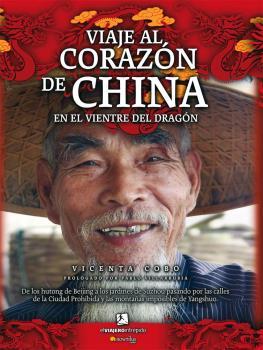 VIAJE AL CORAZÓN DE CHINA