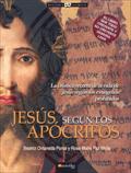 JESUS SEGUN LOS APOCRIFOS (2ª ED)