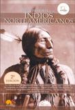 BREVE HISTORIA DE LOS INDIOS NORTEAMERICANOS