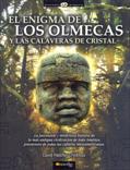 ENIGMA OLMECAS LAS CALAVERAS DE CRISTAL