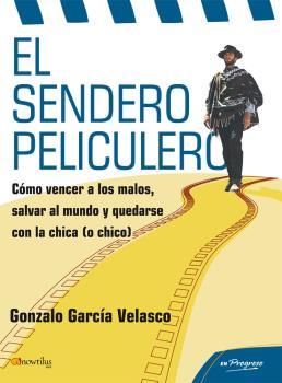 EL SENDERO PELICULERO