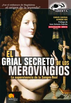 EL GRIAL SECRETO DE LOS MEROVINGIOS
