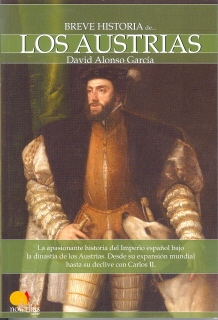 BREVE HISTORIA DE LOS AUSTRIAS