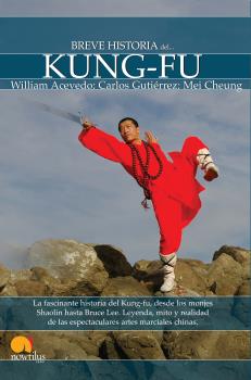 BREVE HISTORIA DEL KUNG-FU