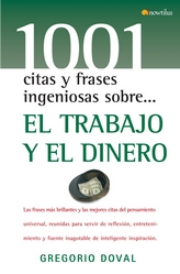 TRABAJO Y EL DINERO, EL