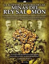 AUTENTICA HISTORIA MINAS DEL REY SALOMON