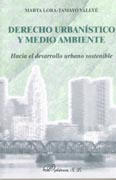 DERECHO URBANISTICO Y MEDIO AMBIENTE