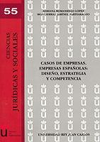 CASOS DE EMPRESAS. EMPRESAS ESPAÑOLAS: DISEÑO/ESTRATEGIA Y COMPETENCIA