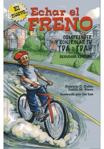 ECHAR EL FRENO   TDA o TDAH  2ª ED.                       2012