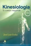 KINESIOLOGIA Tu cuerpo responde  2ª ED.