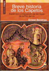 BREVE HISTORIA DE LOS CAPETOS