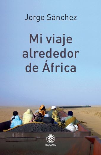 MI VIAJE ALREDEDOR DE AFRICA