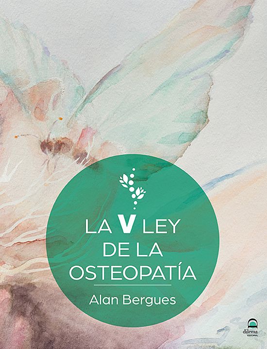 V LEY DE LA OSTEOPATÍA, LA