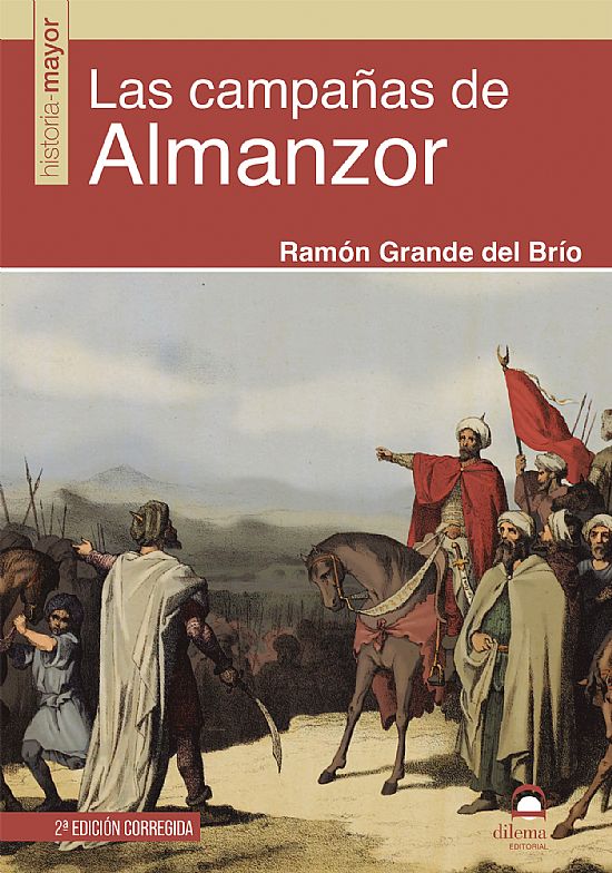 CAMPAÑAS DE ALMANZOR (2ª ED)