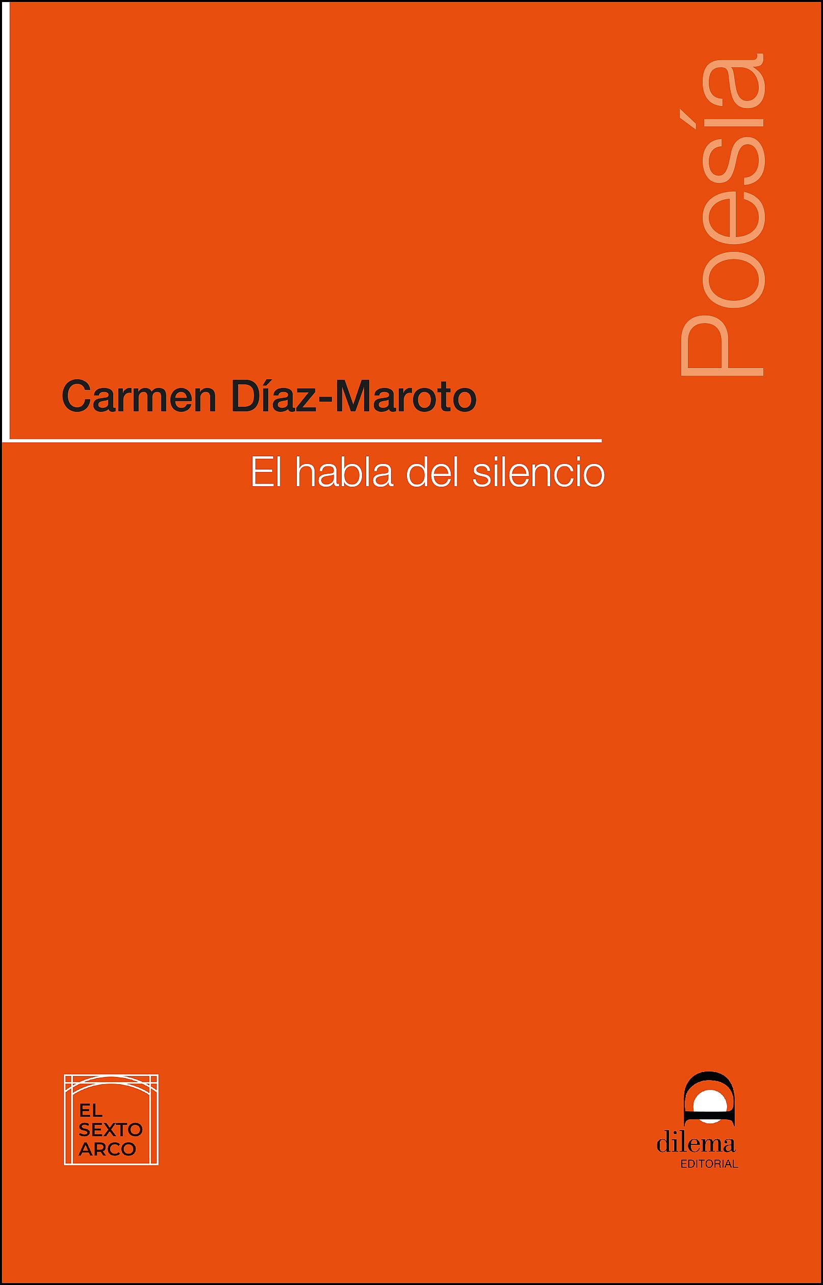 HABLA DEL SILENCIO, EL