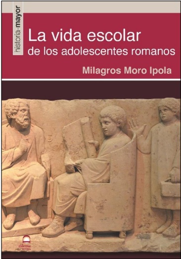VIDA ESCOLAR DE LOS ADOLESCENTES ROMANOS, LA