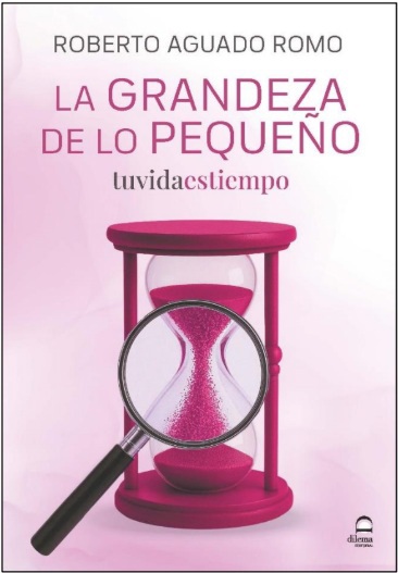 GRANDEZA DE LO PEQUEÑO, LA