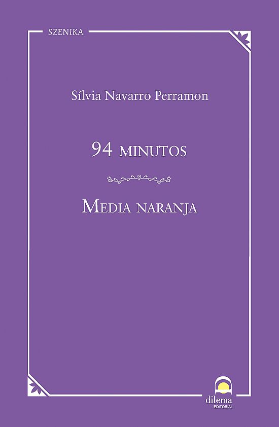 94 MINUTOS / MEDIA NARANJA