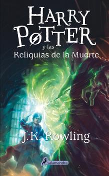HP 7 Y LAS RELIQUIAS DE LA MUERTE