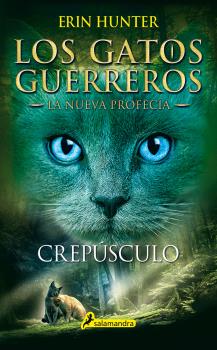 GATOS GUERREROS 5. CREPUSCULO