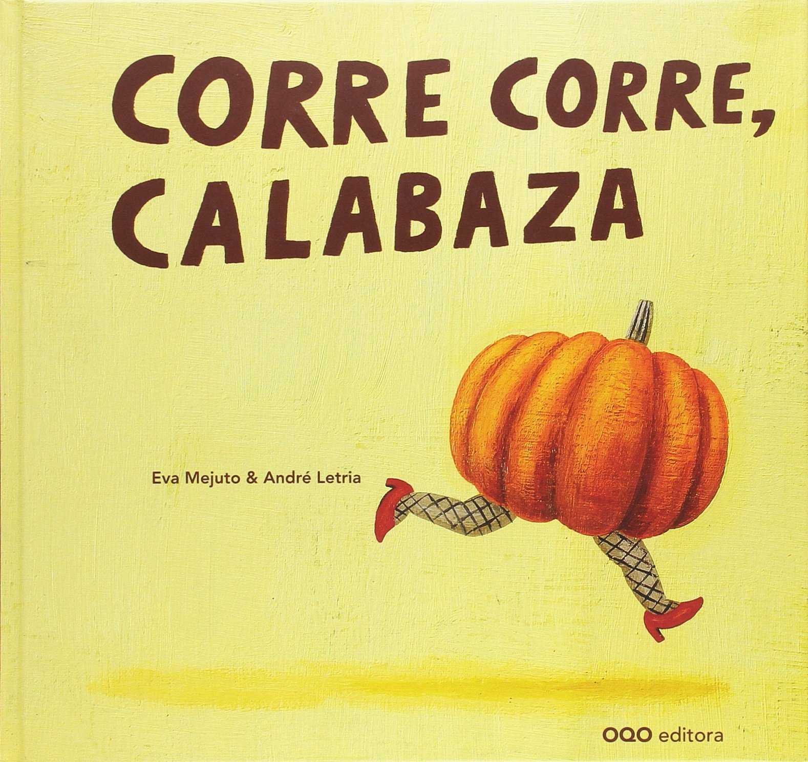CORRE CORRE, CALABAZA