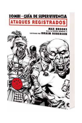 ZOMBI- GUIA DE SUPERVIVENCIA. ATAQUES REGISTRADOS (COMIC)