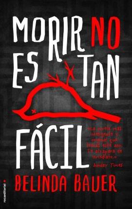 MORIR NO ES TAN FACIL