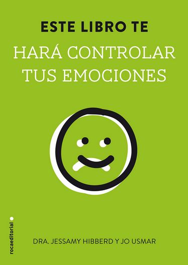 ESTE LIBRO TE HARA CONTROLAR TUS EMOCIONES