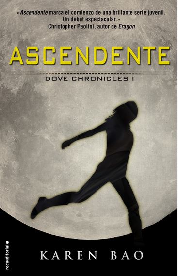 ASCENDENTE. DOVE CHRONICLES I
