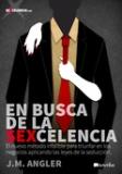 EN BUSCA DE LA SEXCELENCIA